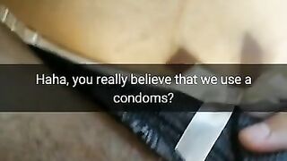 Did you really thing she use Condom? Real Cheating Wives never use a Condoms! [cuckold. Snapchat]