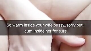 Yeah,i Promise Pull Out, but now i will Creampie your Wife Pussy! [Cuckold.Snapchat]