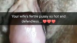 Your wife pussy so defenseless - i fuck and cum inside her