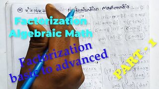 Factorization Math Slove by Bikash Edu Care Episode 7