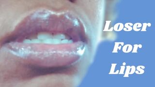 Loser For Lips