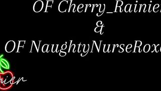 Cherry Rainier Gave Up Her Lesbian Virginity to Naughty Nurse Roxanne - With post bang interview by my husband